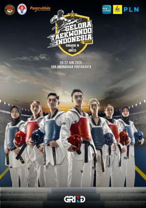 Kejuaraan GELORA TAEKWONDO INDONESIA CHAMPIONSHIP 2025 GRIND ti-cakraagnisemarang.com